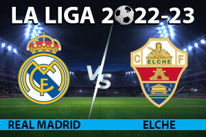 Tickets Real Madrid CF- Elche
