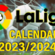 Calendario De La Liga 23/24